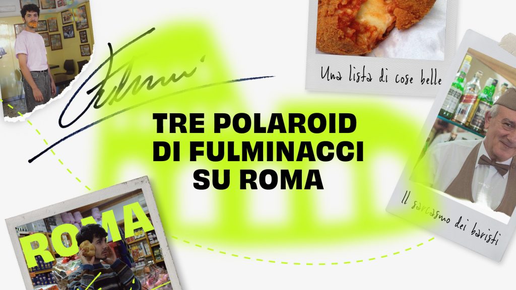 3 polaroid di Fulminacci su Roma