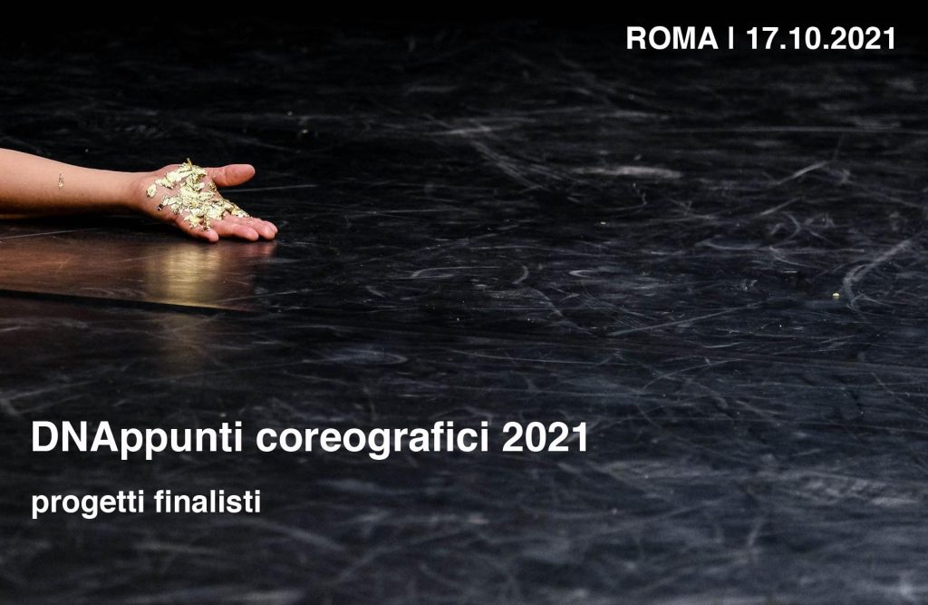 DNAppunti Coreografici 2021